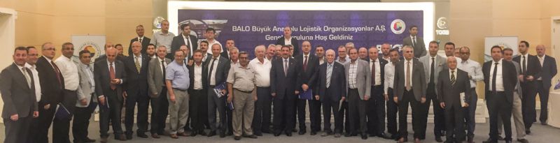 Büyük Anadolu Lojistik Organizasyonlar Olağan Genel Kurulu toplandı
