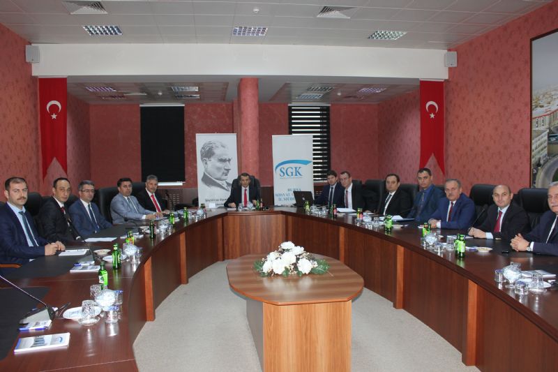 SGK  Bölge Koordinasyon Toplantısı Bursada yapıldı